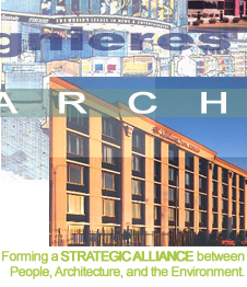 Forming a STRATEGIC ALLIANCE between People, Architecture, and the Environment.